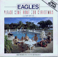 EAGLES/二人だけのクリスマス(PLEASE COME HOME FOR CHRISTMAS)